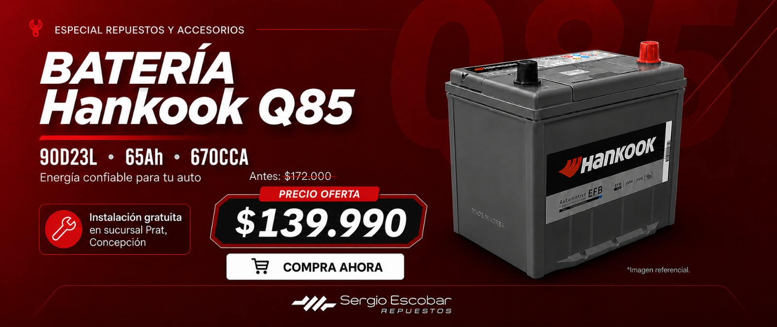 Batería Hankook Q85 Sergio Escobar Repuestos